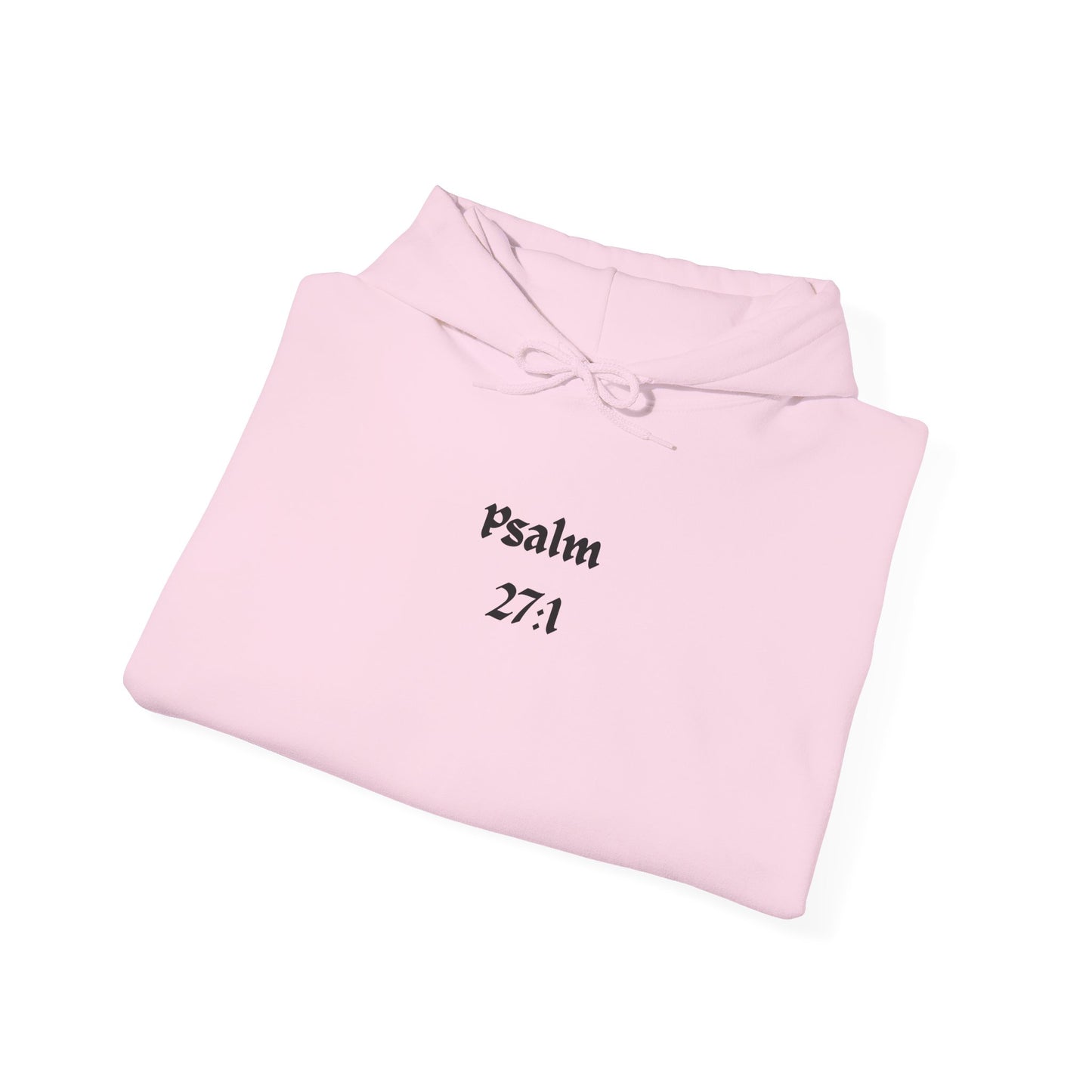 Psalm 27:1, Hoodie, Unisex Heavy Blend Sweatshirt