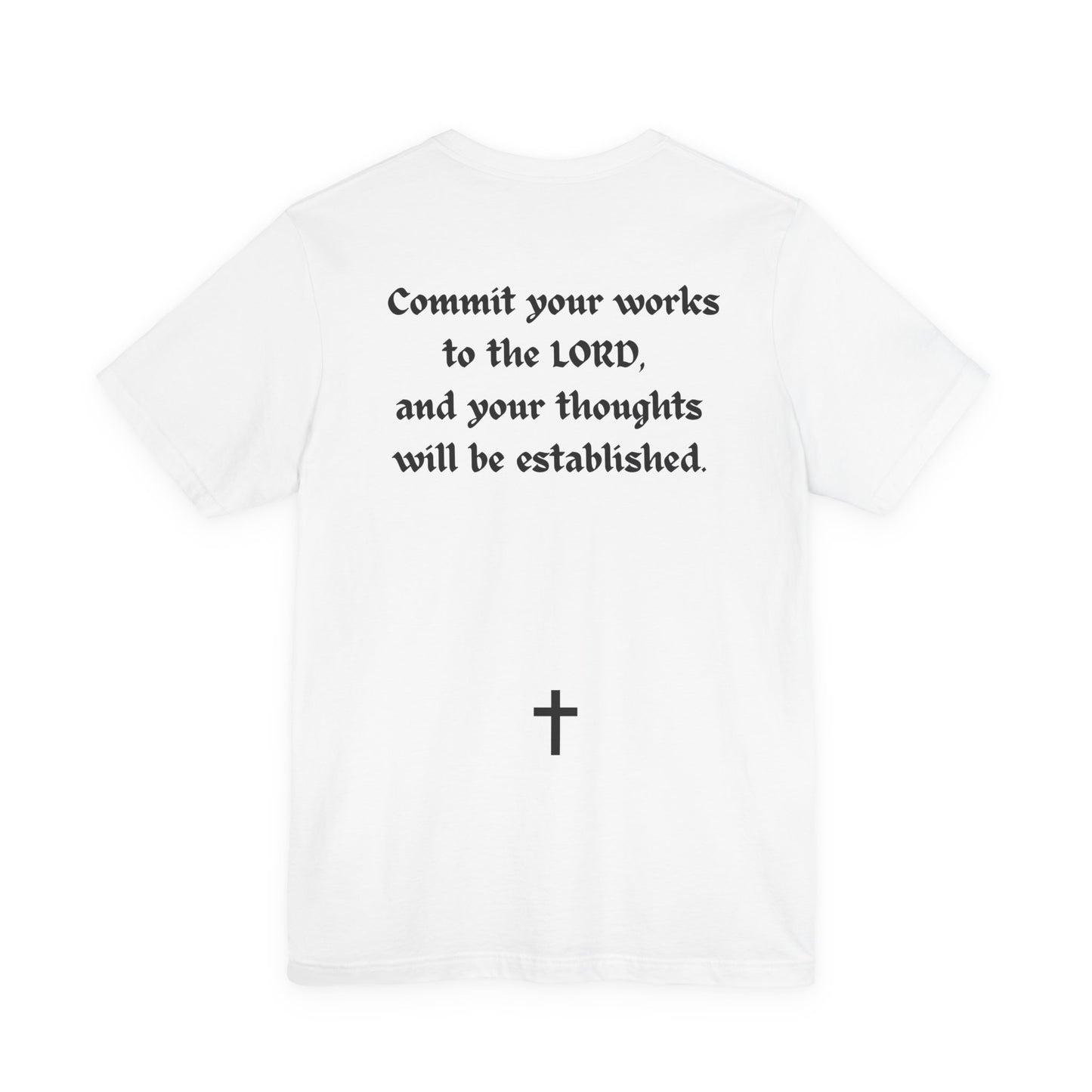 Proverbs 16:3, T-Shirt