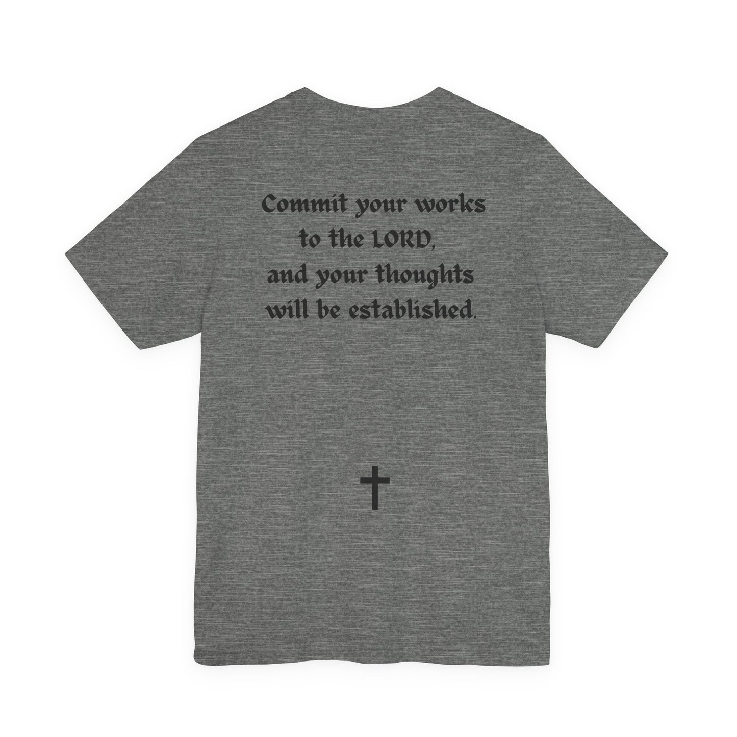 Proverbs 16:3, T-Shirt