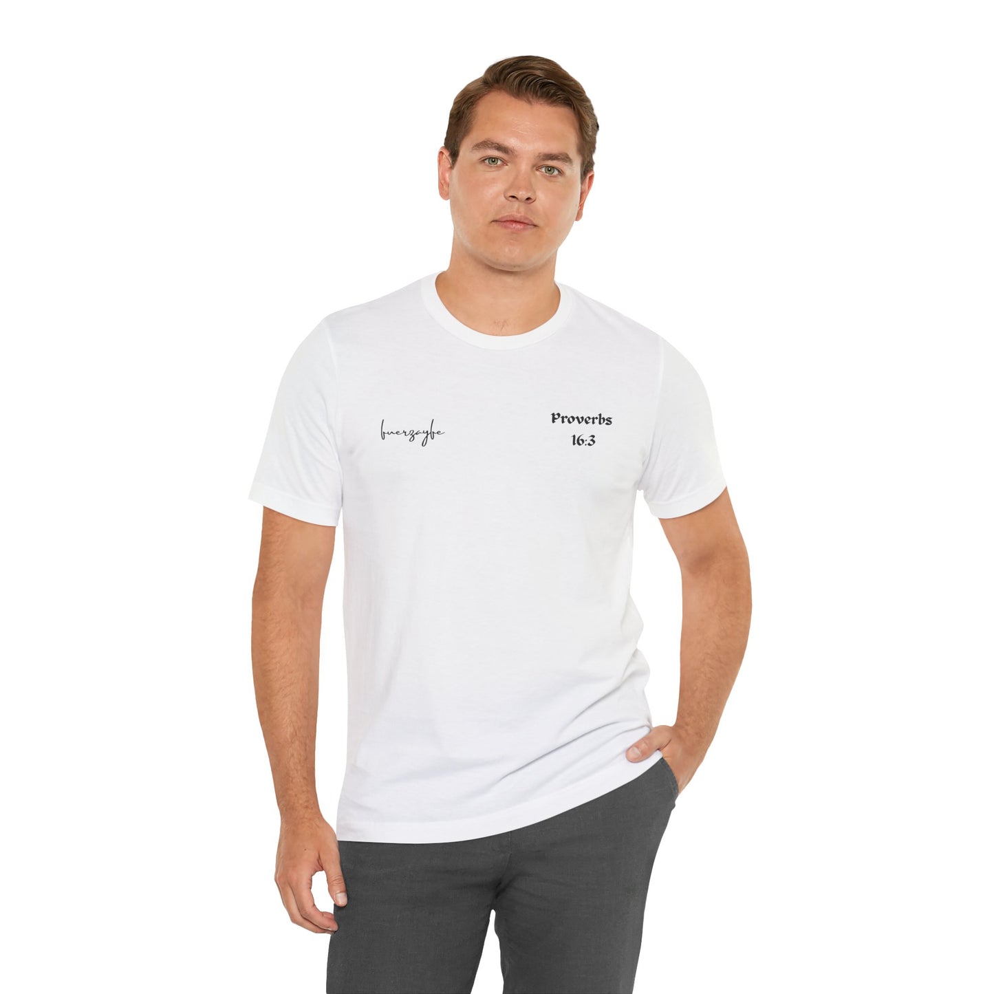 Proverbs 16:3, T-Shirt