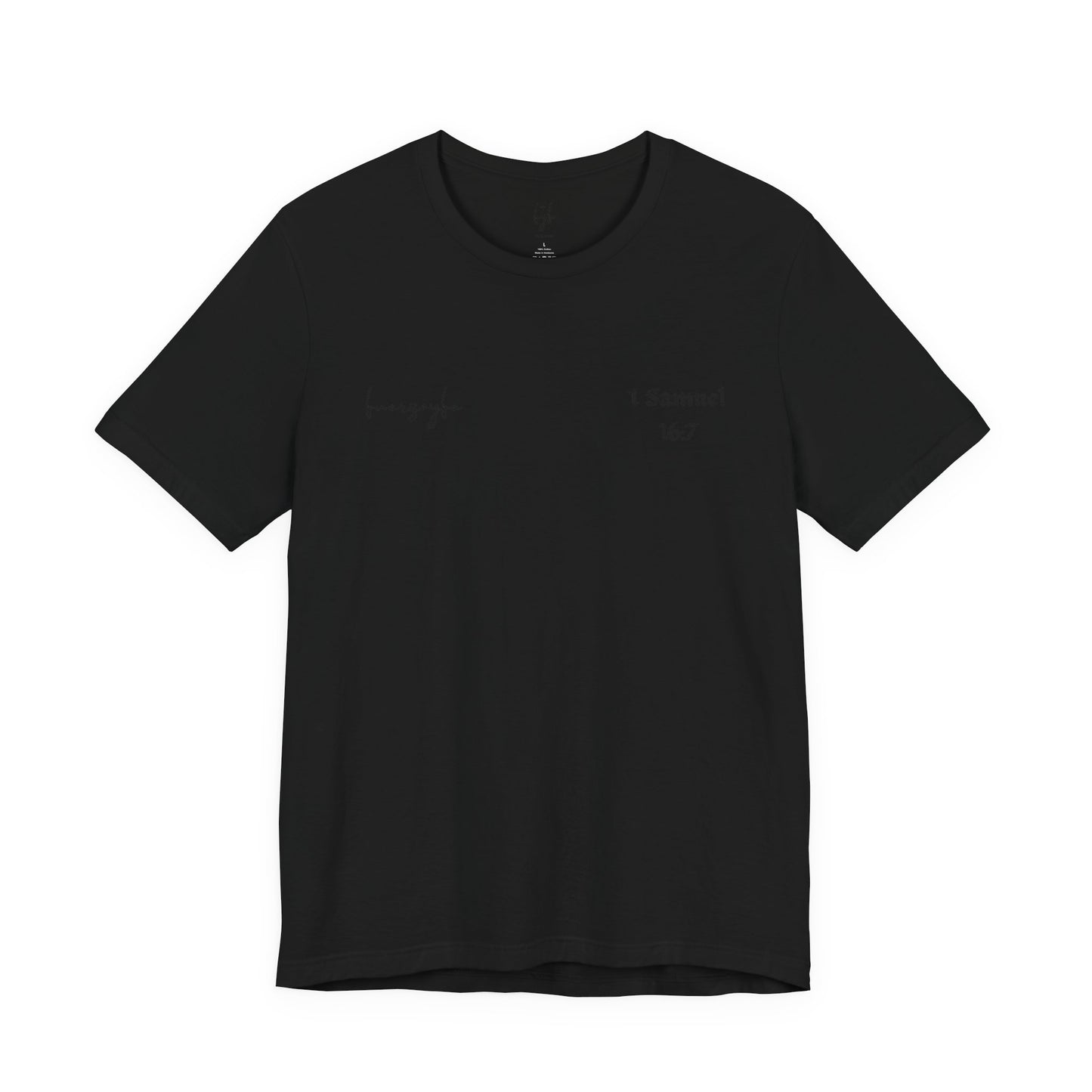 1 Samuel 16:7, T-Shirt