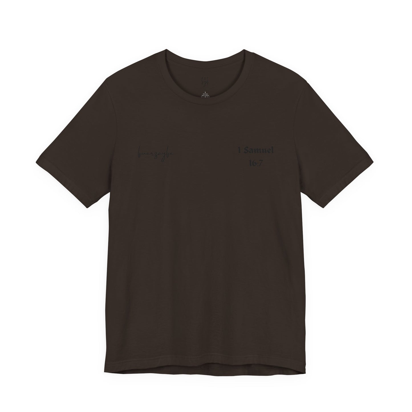 1 Samuel 16:7, T-Shirt